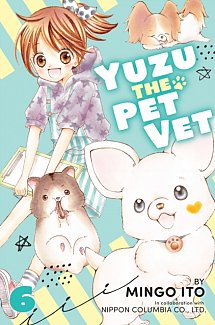 Yuzu the Pet Vet Vol.  6