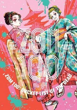 Zom 100: Bucket List of the Dead, Vol. 10 - MangaShop.ro