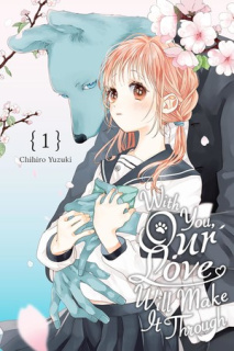 Manga With You, Our Love Will Make it Through la final