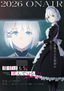 Al doilea promo sezonul secund anime TV The Detective Is Already Dead