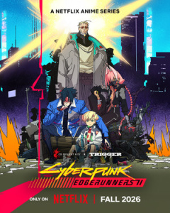 Trailer anime Cyberpunk: Edgerunners 2