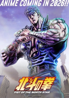 Noul anime Fist of the North Star in 2026
