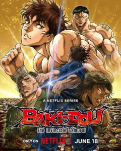 Trailer partea secunda anime BAKI-DOU: The Invincible Samurai