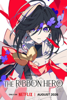 Nou promo film anime The Ribbon Hero