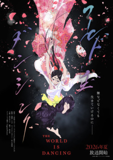 Teaser anime TV The World Is Dancing