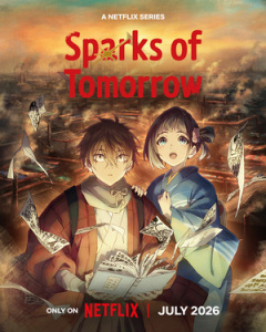 Promo anime TV Sparks of Tomorrow