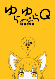 Anime TV dupa manga Yurayura Q