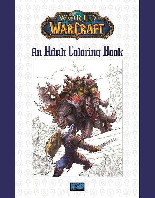 World of Warcraft: An Adult Coloring Book - MangaShop.ro