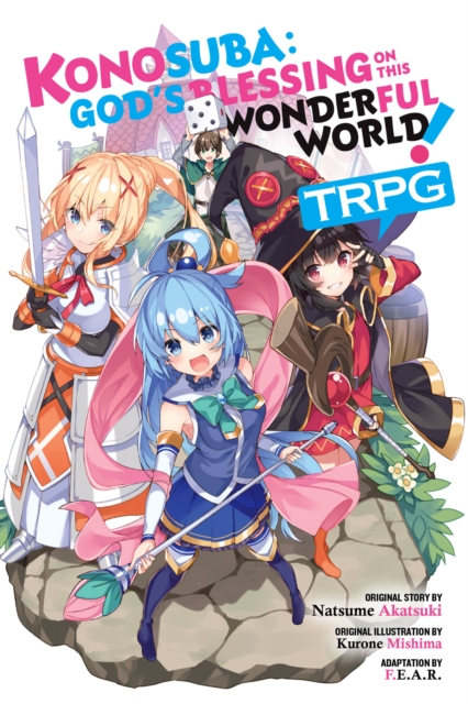 Konosuba: God's Blessing on This Wonderful World! TRPG - MangaShop.ro