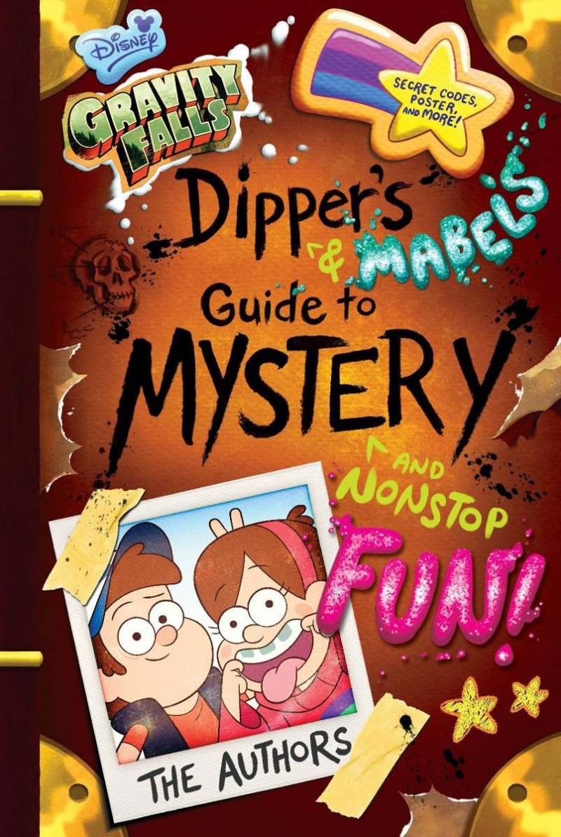 Gravity Falls Dipper's and Mabel's Guide to Mystery and Nonstop Fun! (Hardcover) - MangaShop.ro