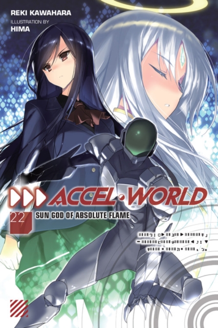 Accel World Novel Vol. 22 - MangaShop.ro