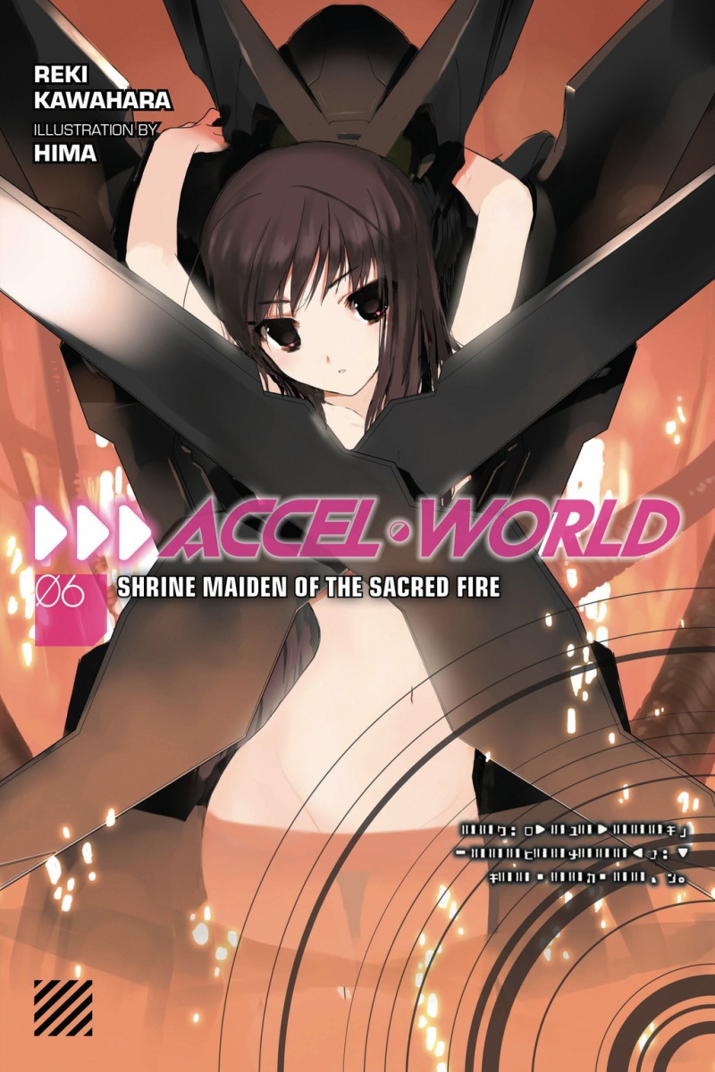 Accel World Novel Vol.  6 Shrine Maiden of the Sacred Fire - MangaShop.ro