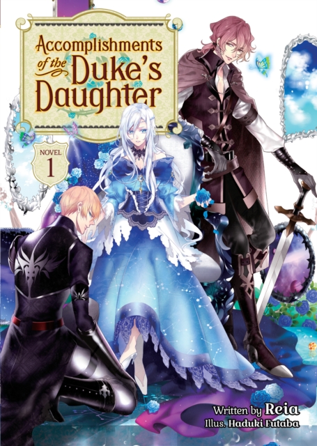 Accomplishments of the Duke's Daughter (Light Novel) Vol.  1 - MangaShop.ro