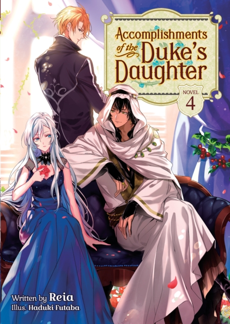 Accomplishments of the Duke's Daughter (Light Novel) Vol.  4 - MangaShop.ro