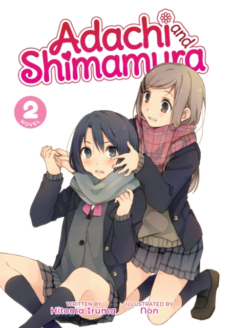 Adachi and Shimamura (Light Novel) Vol.  2 - MangaShop.ro