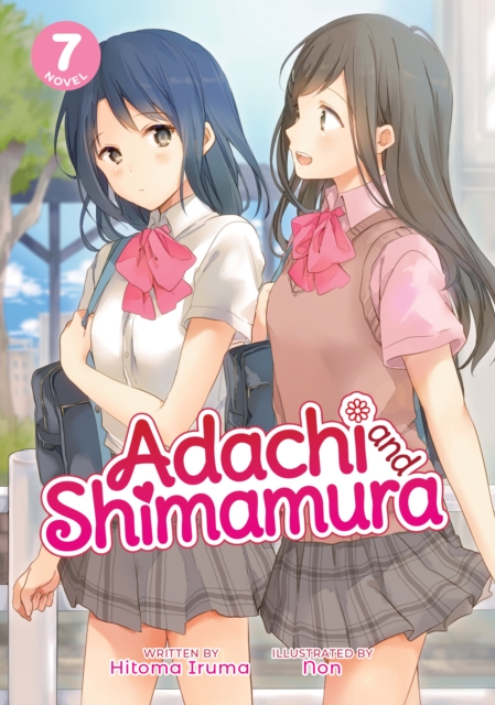 Adachi and Shimamura (Light Novel) Vol.  7 - MangaShop.ro