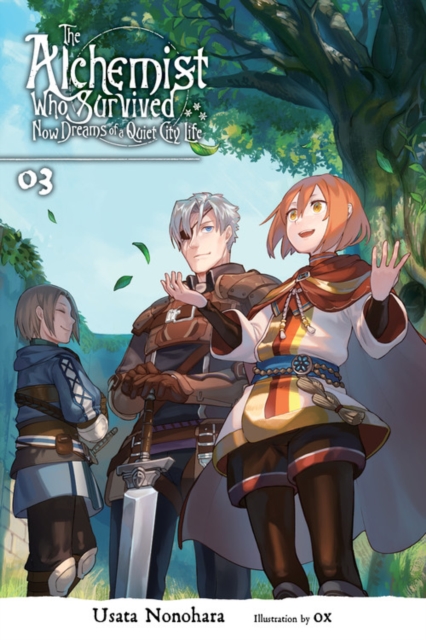 The Alchemist Who Survived Now Dreams of a Quiet City Life Novel Vol.  3 - MangaShop.ro