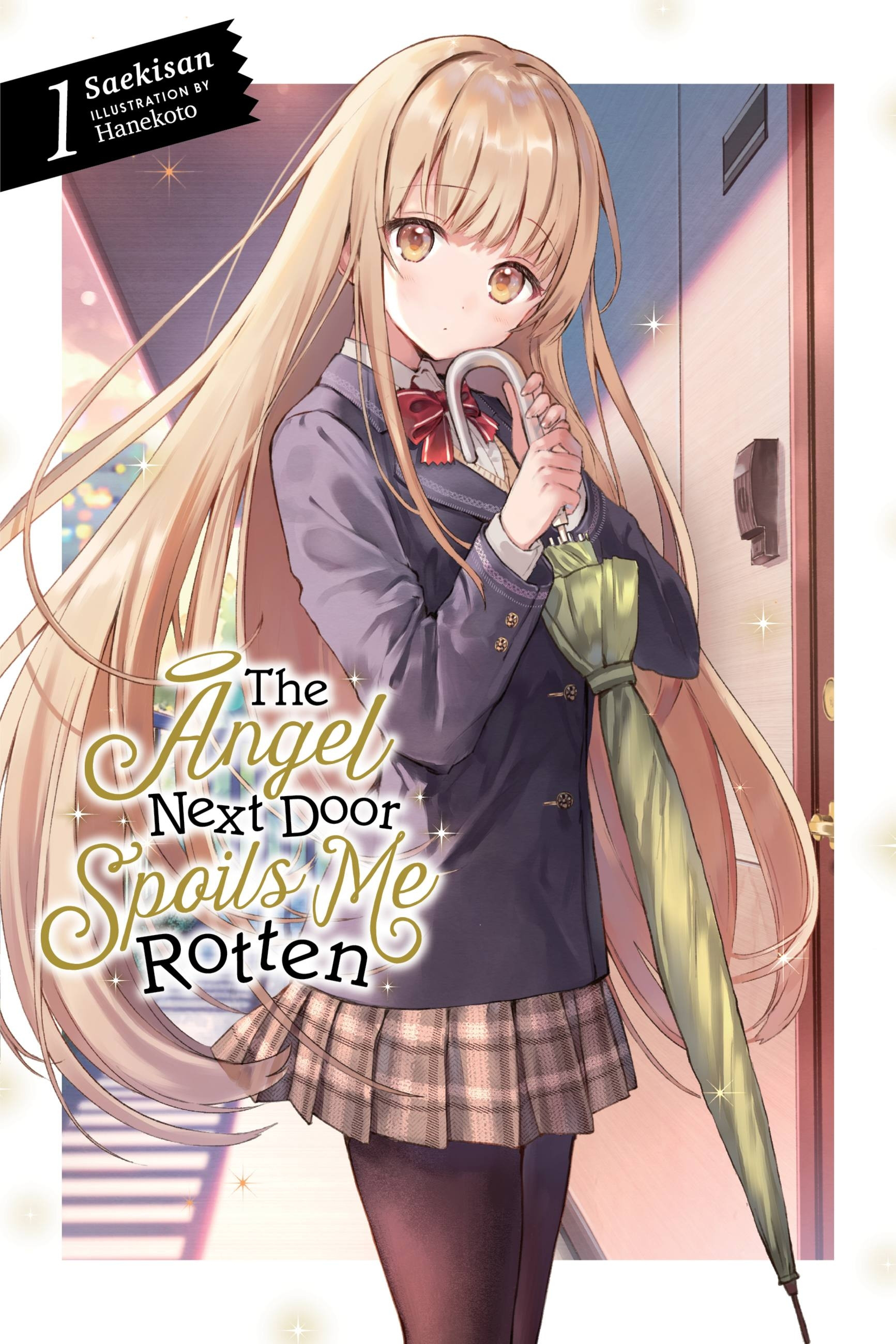 The Angel Next Door Spoils Me Rotten Vol.  1 (Light Novel) - MangaShop.ro