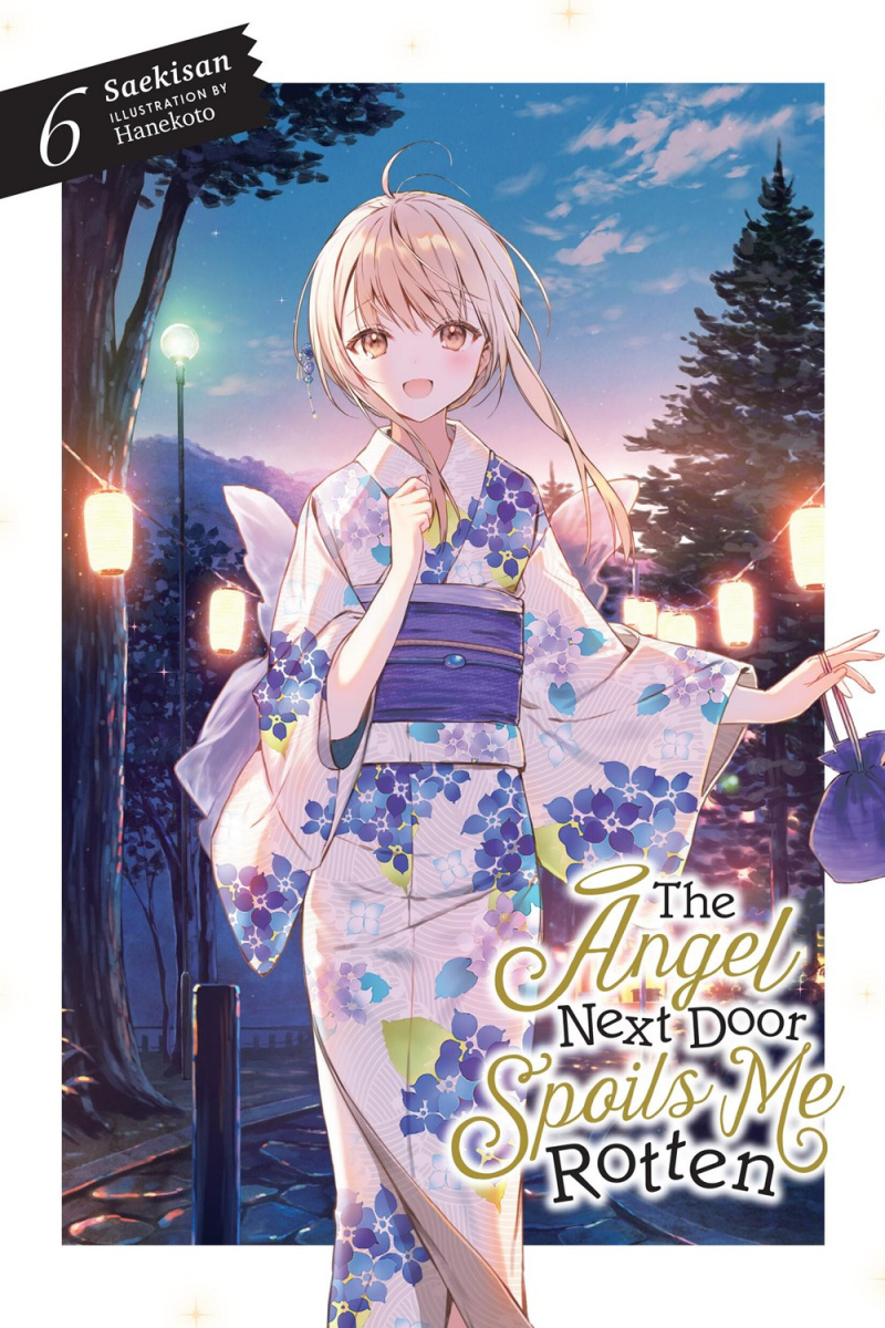 The Angel Next Door Spoils Me Rotten, Vol. 6 (Light Novel) - MangaShop.ro