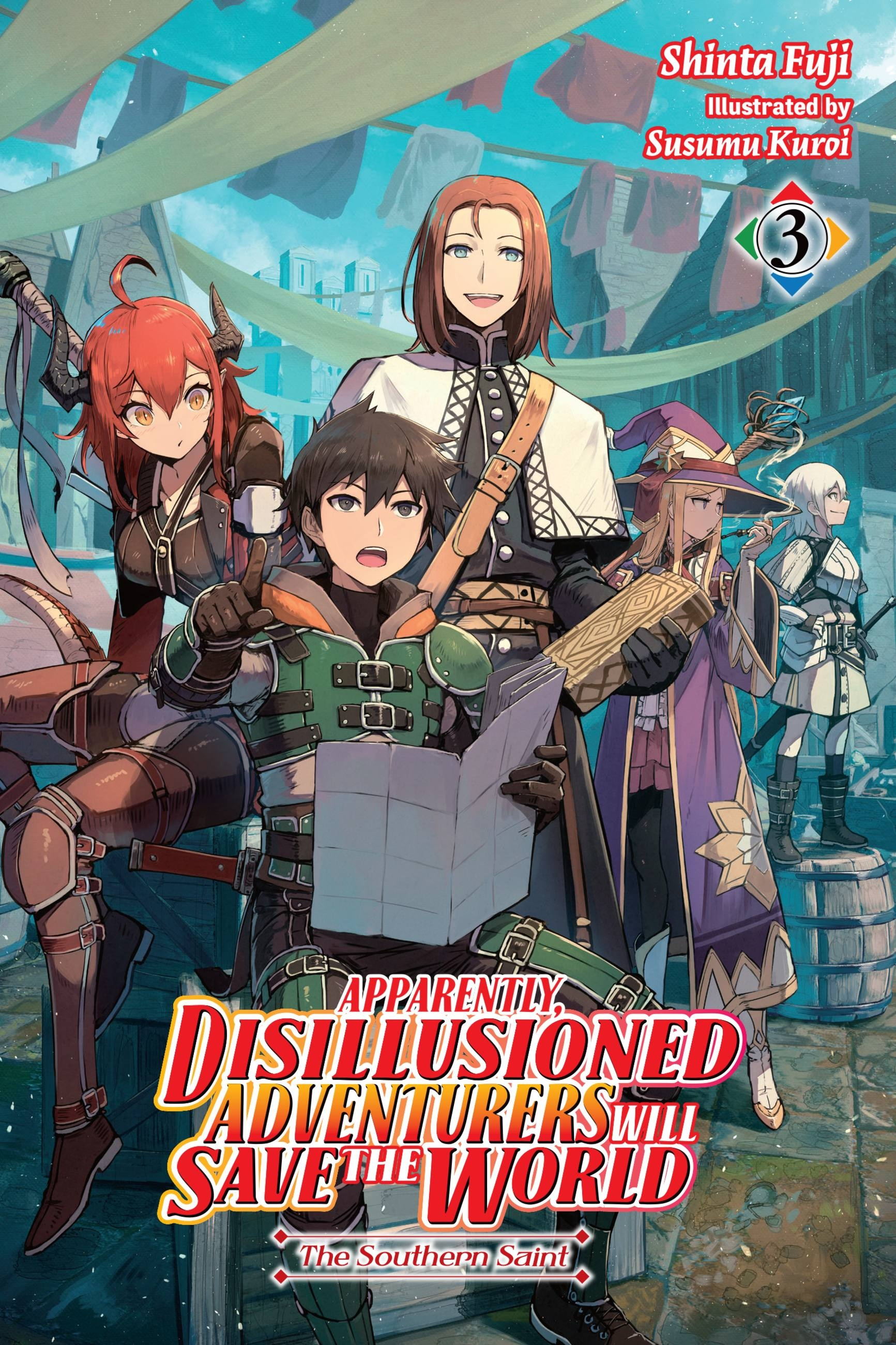 Apparently, Disillusioned Adventurers Will Save the World, Vol. 3 (Light Novel) - MangaShop.ro