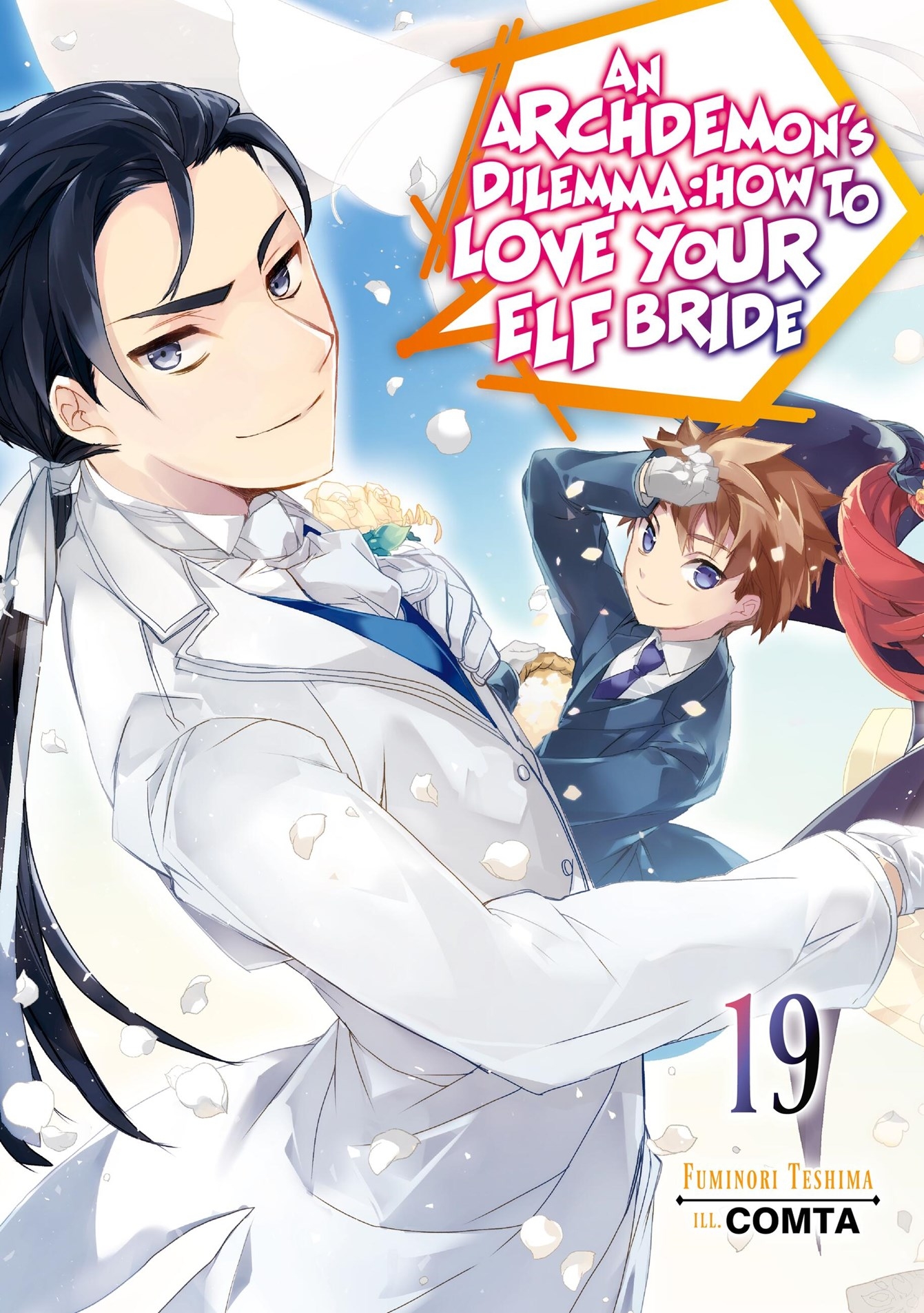 An Archdemon's Dilemma: How to Love Your Elf Bride: Volume 19 - MangaShop.ro