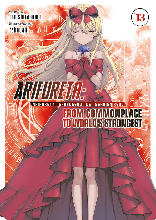 Arifureta: From Commonplace to World's Strongest (Light Novel) Vol. 13 - MangaShop.ro