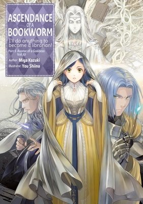 Ascendance of a Bookworm: Part 5 Volume 10 - MangaShop.ro