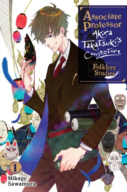 Associate Professor Akira Takatsuki's Conjecture, Vol. 1 (Light Novel): Folklore Studies - MangaShop.ro