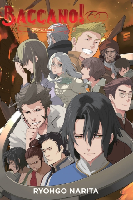Baccano! Novel Vol. 17 1711 Whitesmile (Hardcover) - MangaShop.ro