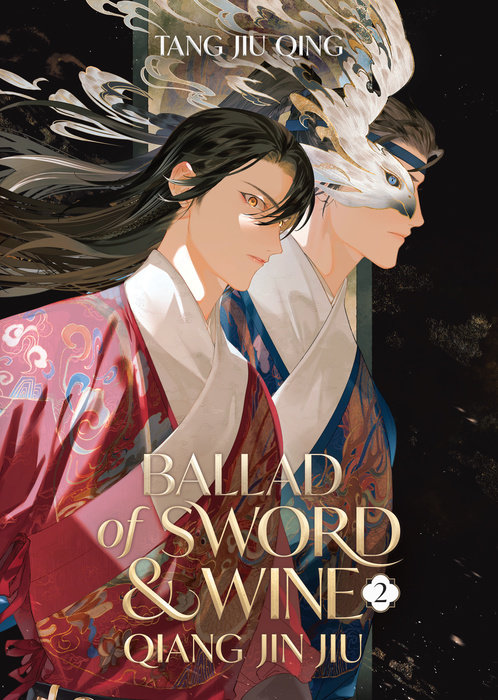 Ballad of Sword and Wine: Qiang Jin Jiu (Novel) Vol. 2 - MangaShop.ro