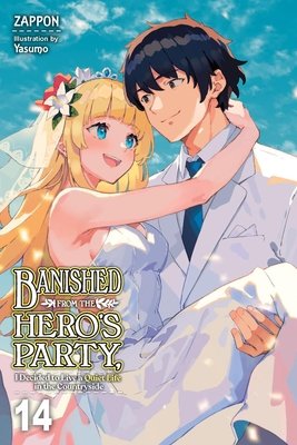Banished from the Hero's Party, I Decided to Live a Quiet Life in the Countryside, Vol. 14 - MangaShop.ro