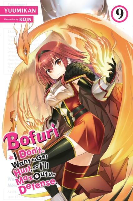 Bofuri: I Don't Want to Get Hurt, So I'll Max Out My Defense., Vol. 9 (Light Novel) - MangaShop.ro