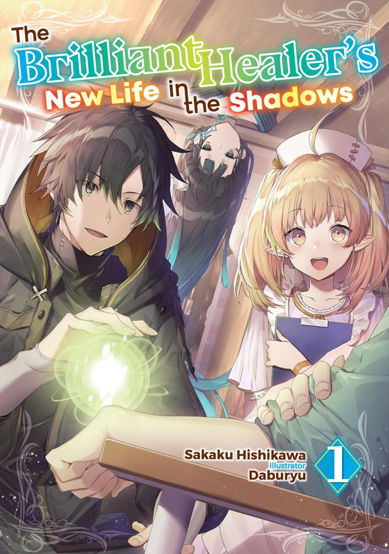 The Brilliant Healer's New Life in the Shadows: Volume 1 - MangaShop.ro