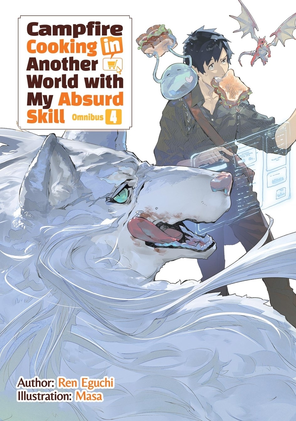 Campfire Cooking in Another World with My Absurd Skill: Omnibus 4 - MangaShop.ro