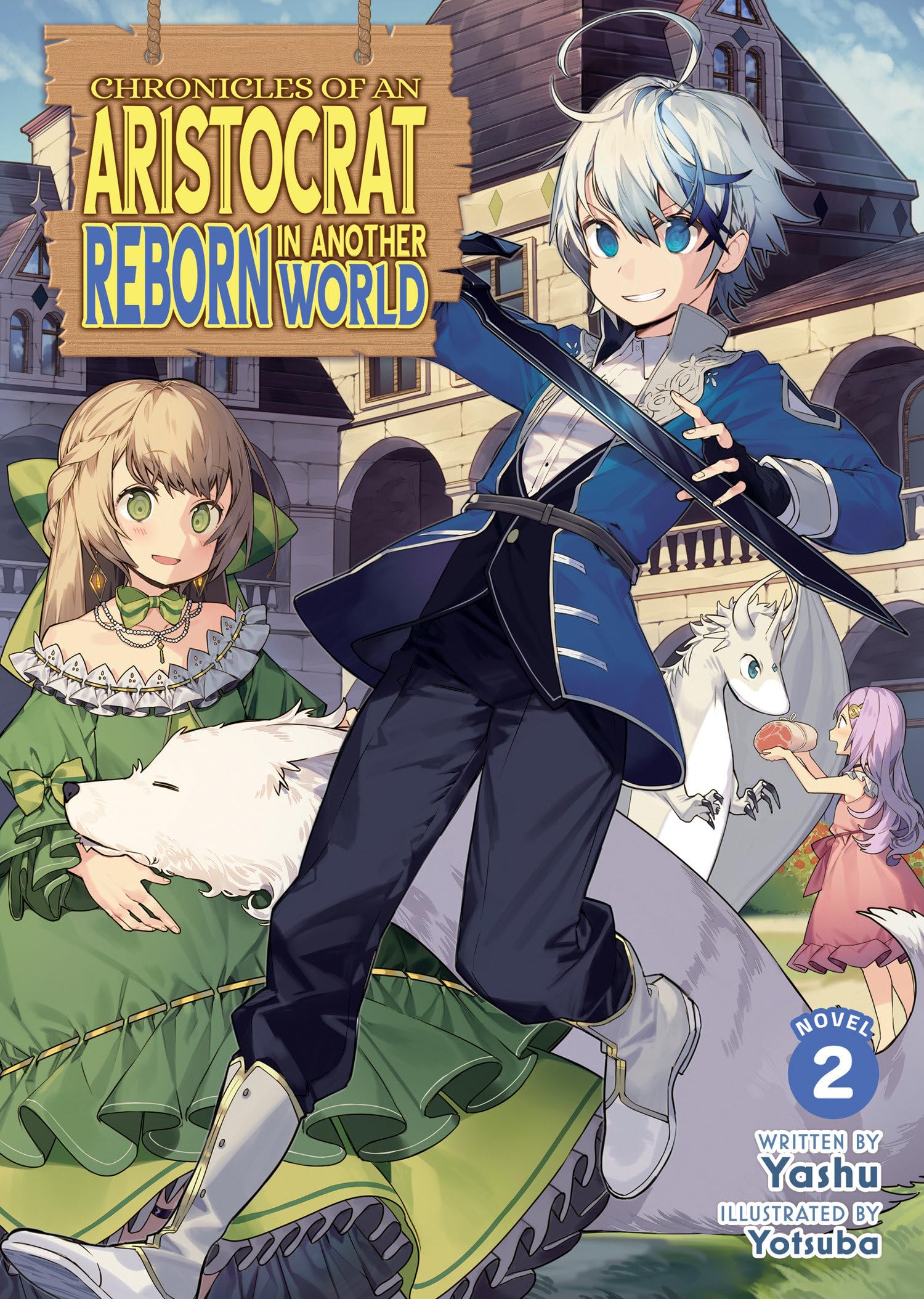 Chronicles of an Aristocrat Reborn in Another World Vol. 2 - MangaShop.ro