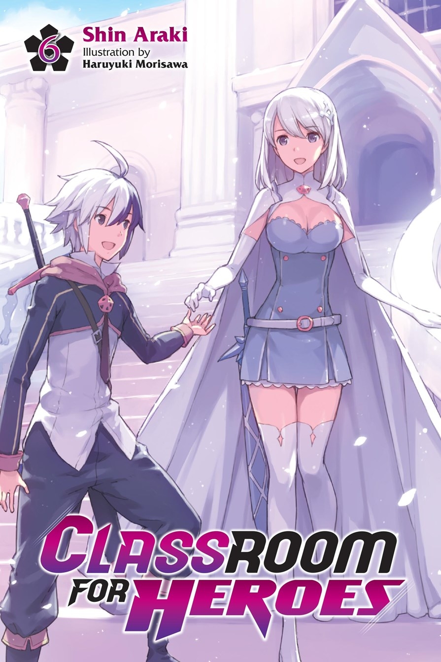 Classroom for Heroes, Vol. 6 - MangaShop.ro