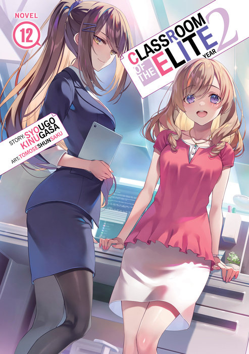 Classroom of the Elite: Year 2 (Light Novel) Vol. 12 - MangaShop.ro