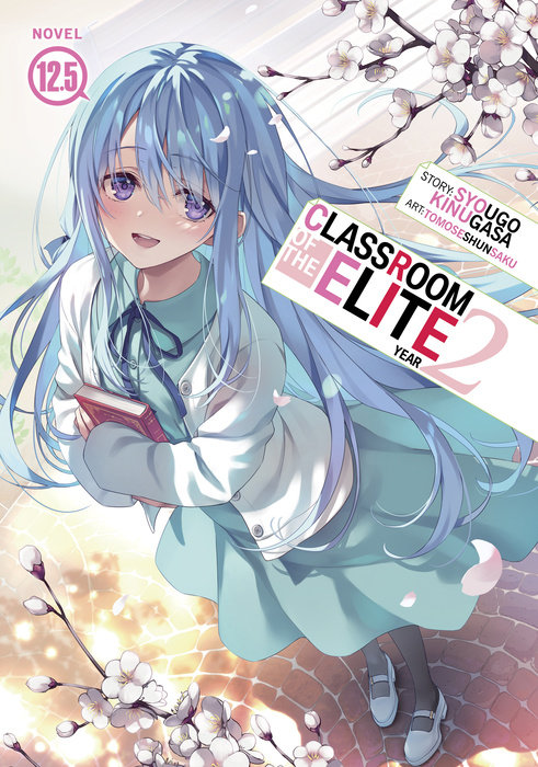Classroom of the Elite: Year 2 (Light Novel) Vol. 12. 5 - MangaShop.ro