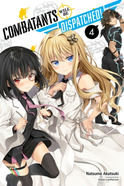 Combatants Will Be Dispatched! Novel Vol.  4 - MangaShop.ro
