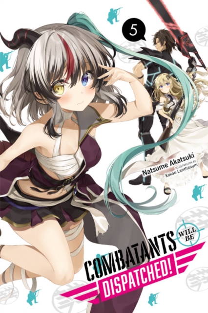 Combatants Will Be Dispatched! Novel Vol.  5 - MangaShop.ro