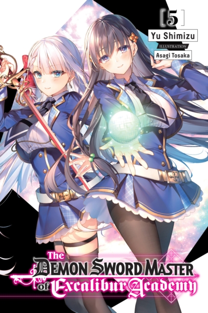The Demon Sword Master of Excalibur Academy Novel Vol.  5 - MangaShop.ro