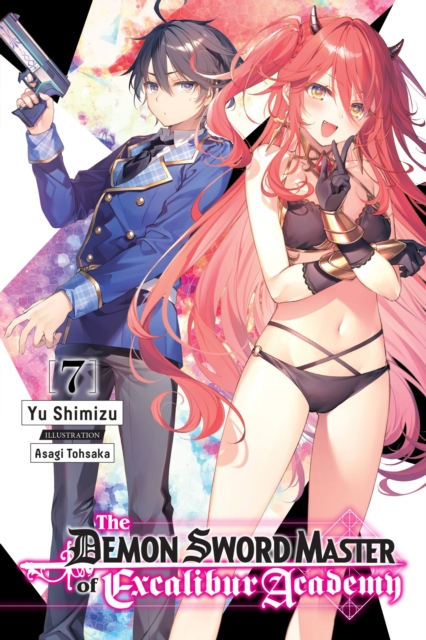 The Demon Sword Master of Excalibur Academy, Vol. 7 (Light Novel) - MangaShop.ro
