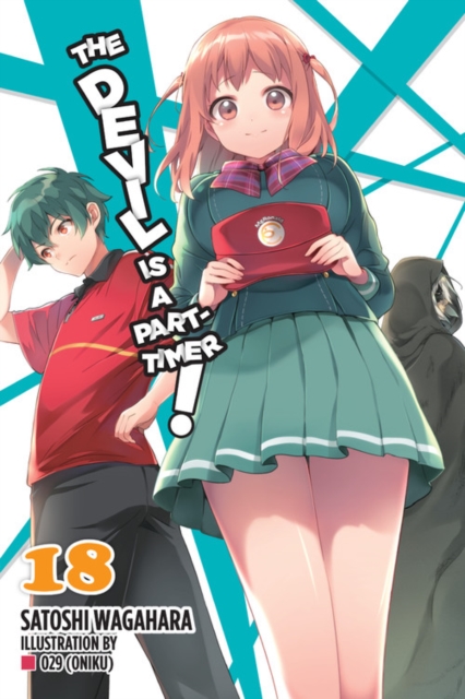 The Devil Is a Part-Timer Novel Vol. 18 - MangaShop.ro