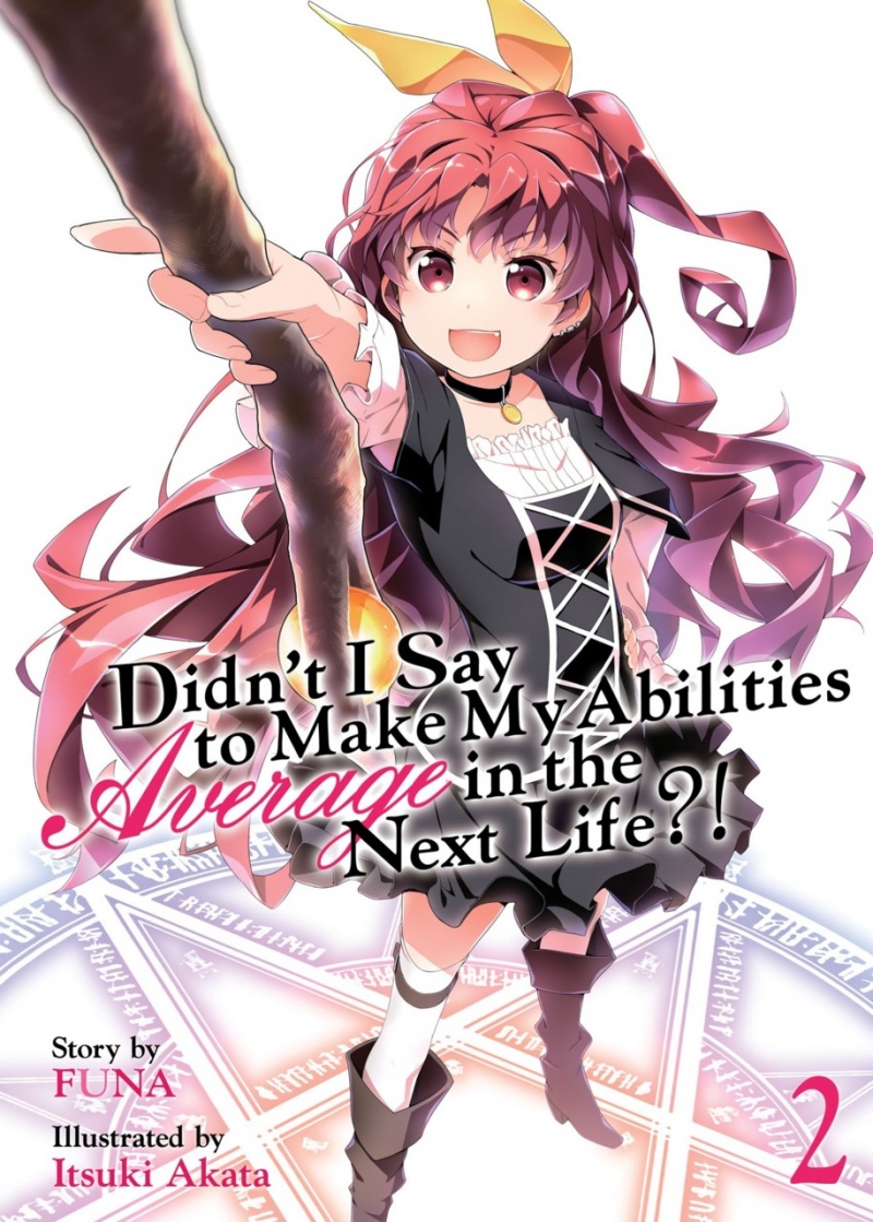 Didn't I Say to Make My Abilities Average in the Next Life Novel Vol.  2 - MangaShop.ro