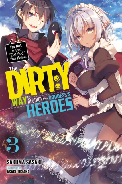 The Dirty Way to Destroy the Goddess's Heroes Novel Vol.  3 - MangaShop.ro
