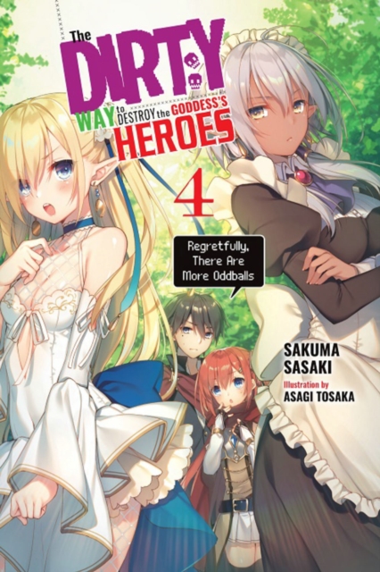 The Dirty Way to Destroy the Goddess's Heroes Novel Vol.  4 - MangaShop.ro