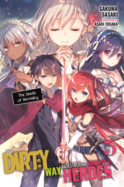 The Dirty Way to Destroy the Goddess's Heroes Novel Vol.  5 - MangaShop.ro