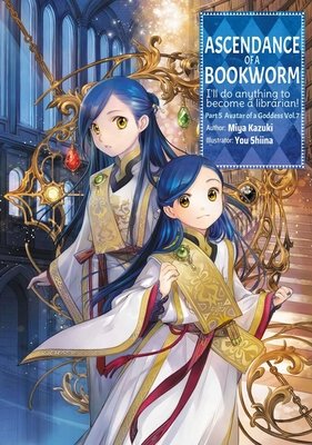 Ascendance of a Bookworm: Part 5 Volume 7 (Light Novel) - MangaShop.ro