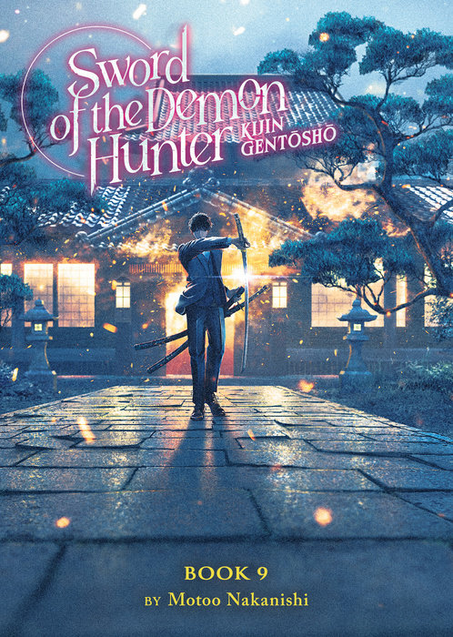 Sword of the Demon Hunter: Kijin Gentosho (Light Novel) Vol. 9 - MangaShop.ro