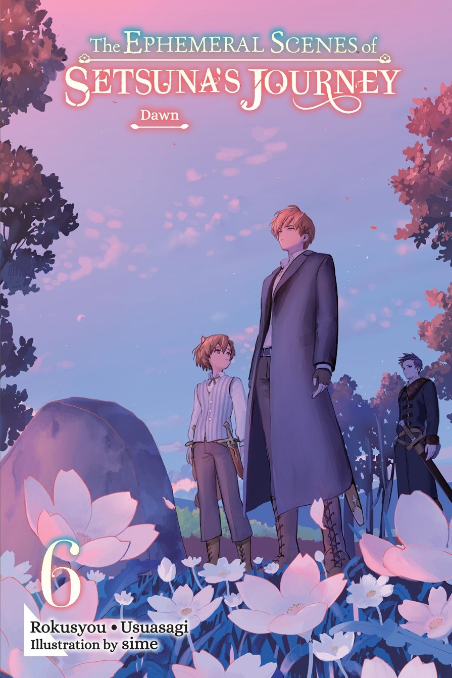 Ephemeral Scenes of Setsuna's Journey, Vol. 6: Dawn - MangaShop.ro
